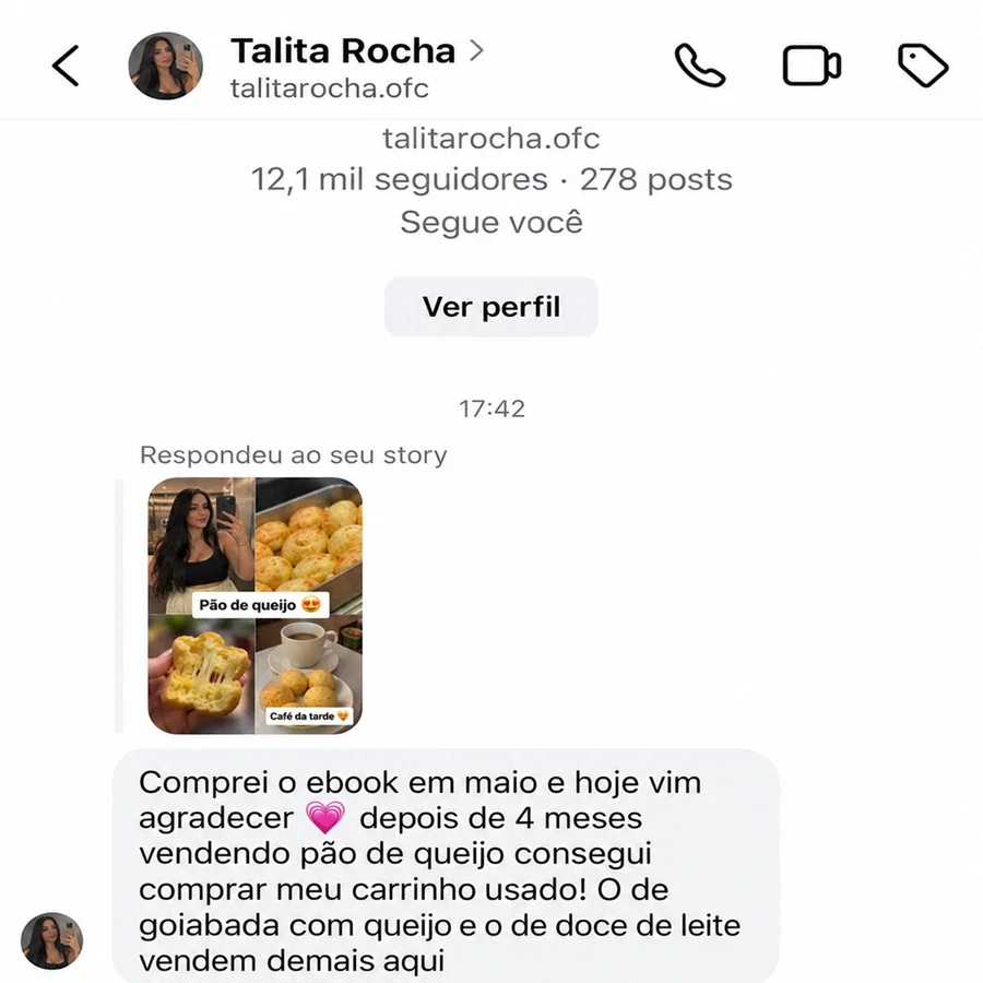 Depoimento de Talita Rocha: comprou o carrinho depois de 4 meses vendendo